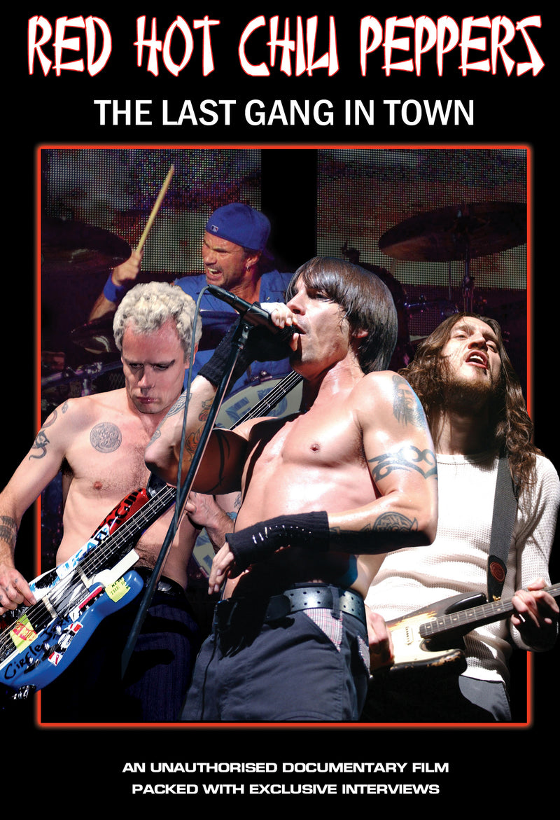 Red Hot Chili Peppers - Last Gang In Town Unauthorized (DVD)