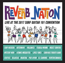 Reverb Nation: Live At The 2017 Surf Guitar 101 Convention (CD)