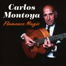 Carlos Montoya - Flamenco Magic (CD)