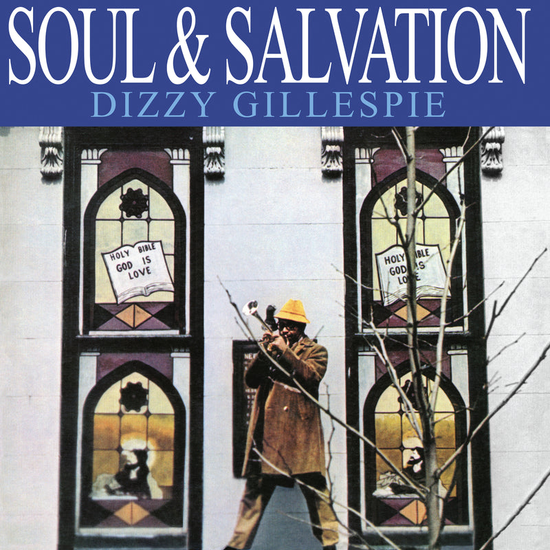 Dizzy Gillespie - Soul & Salvation (CD)