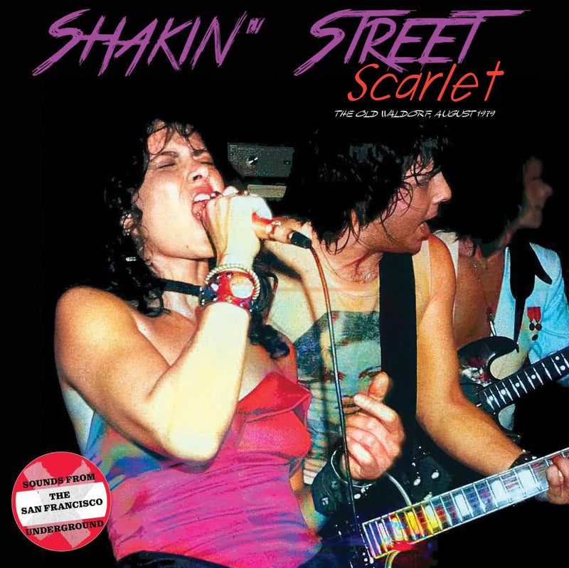 Shakin' Street - Scarlet: The Old Waldorf August 1979 (Ruby Red Vinyl) (LP)