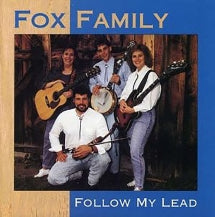 The Fox Family - Follow My Lead (CD)