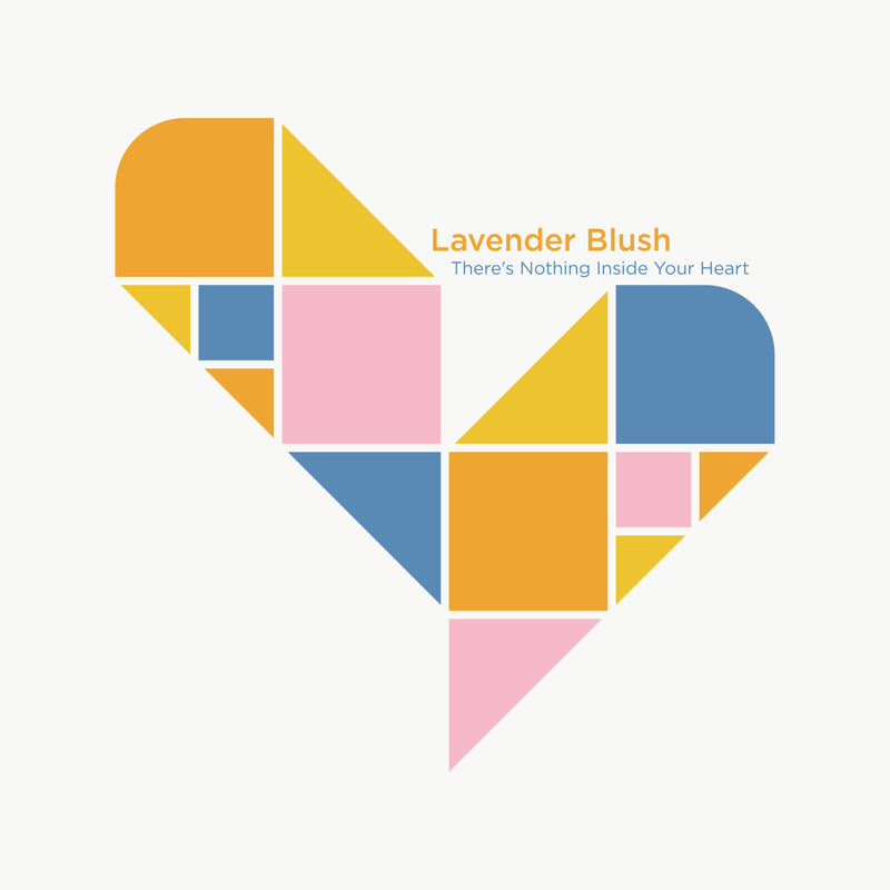 Lavender Blush - There's Nothing Inside Your Heart (12 INCH SINGLE)