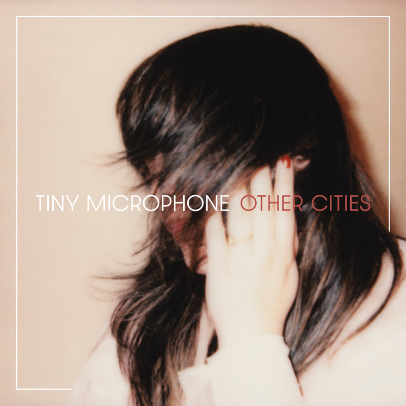 Tiny Microphone - Other Cities (LP)