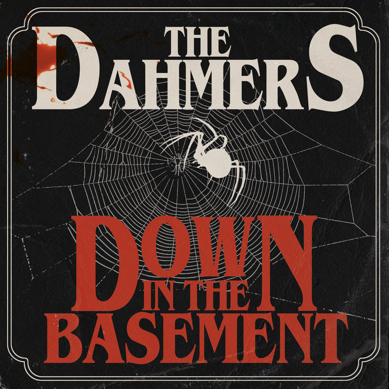 The Dahmers - Down In The Basement (Glow-In-The-Dark Vinyl) (LP)