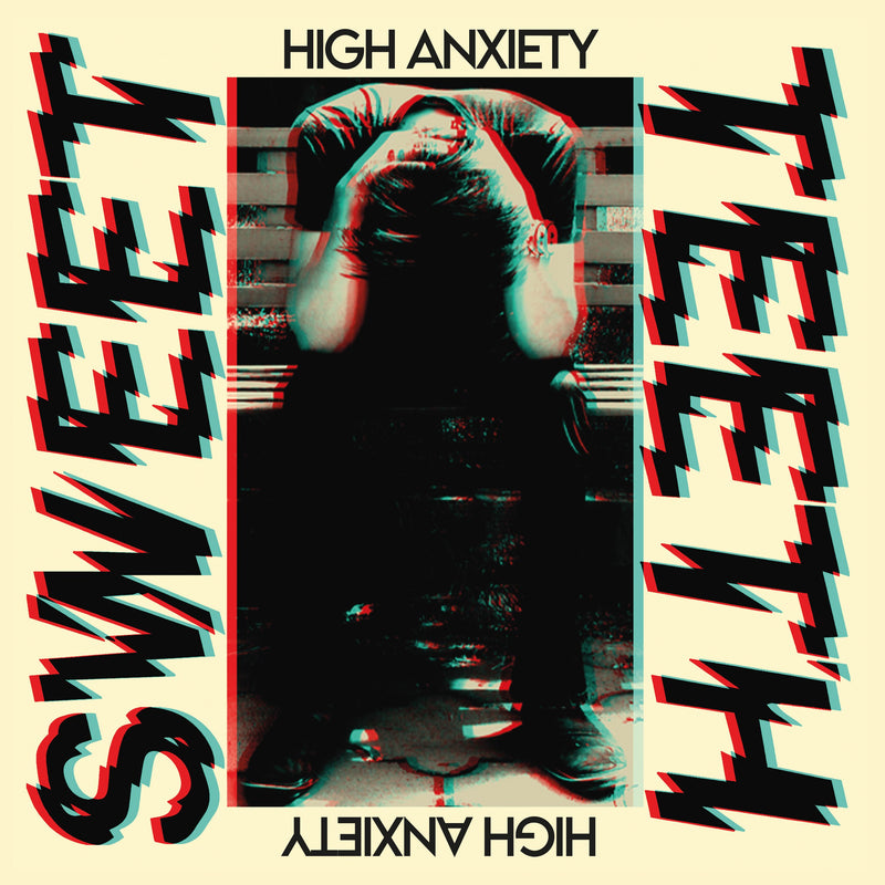 Sweet Teeth - High Anxiety (Transparent Yellow Vinyl) (LP)