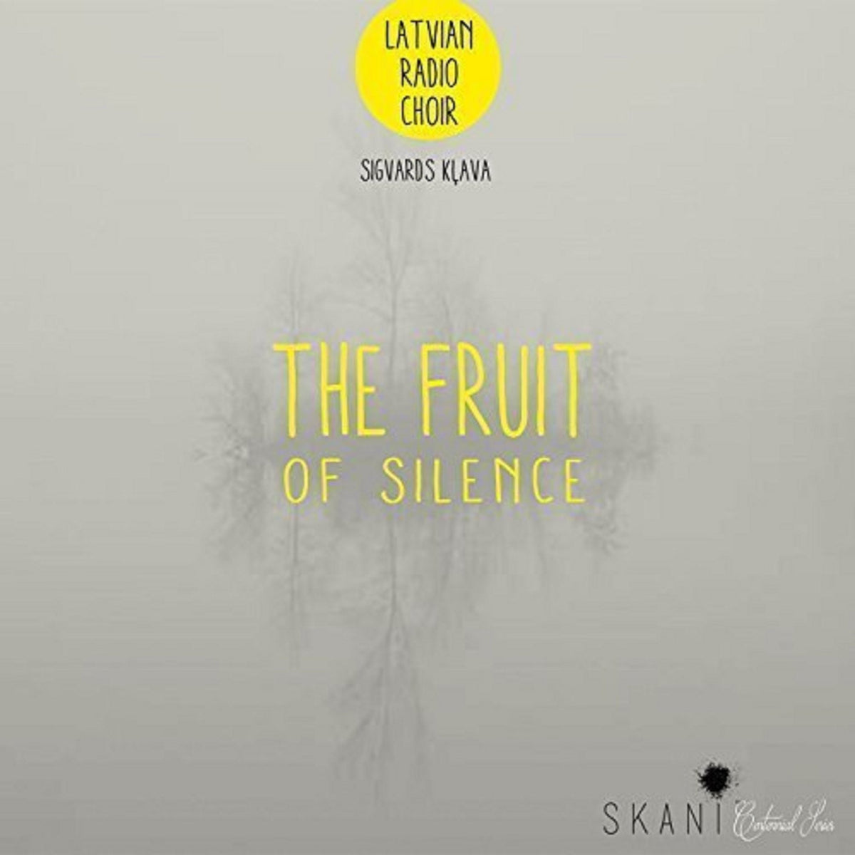 Latvian Radio Choir & Sigvards Klava - Fruit of Silence,the (CD)