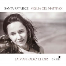 Latvian Radio Choir & Sigvards Klava - Vigilia Del Mattino (CD)