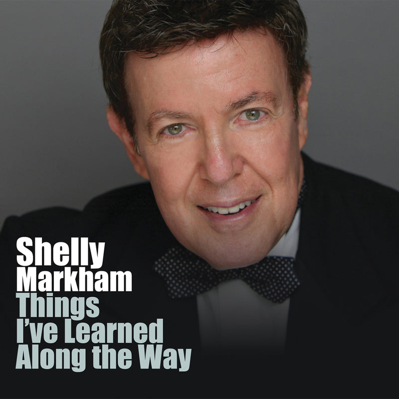 Shelly Markham - Things I've Learned Along The Way (CD)