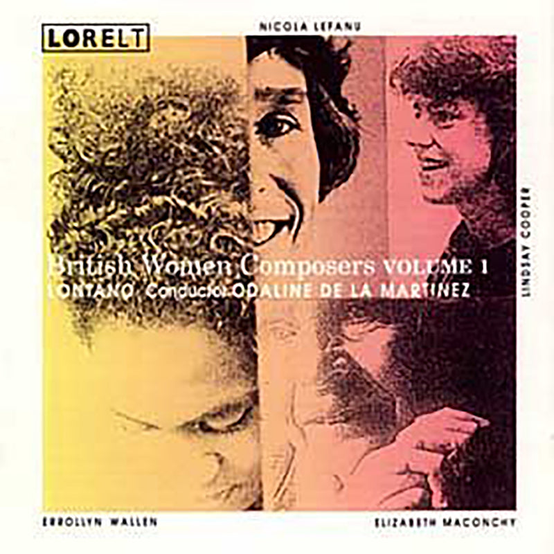 Manning Lontano - British Women Composers, Vol I (CD)