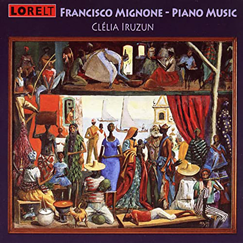 Clelia Iruzun - Francisco Mignone - Piano Music (CD)