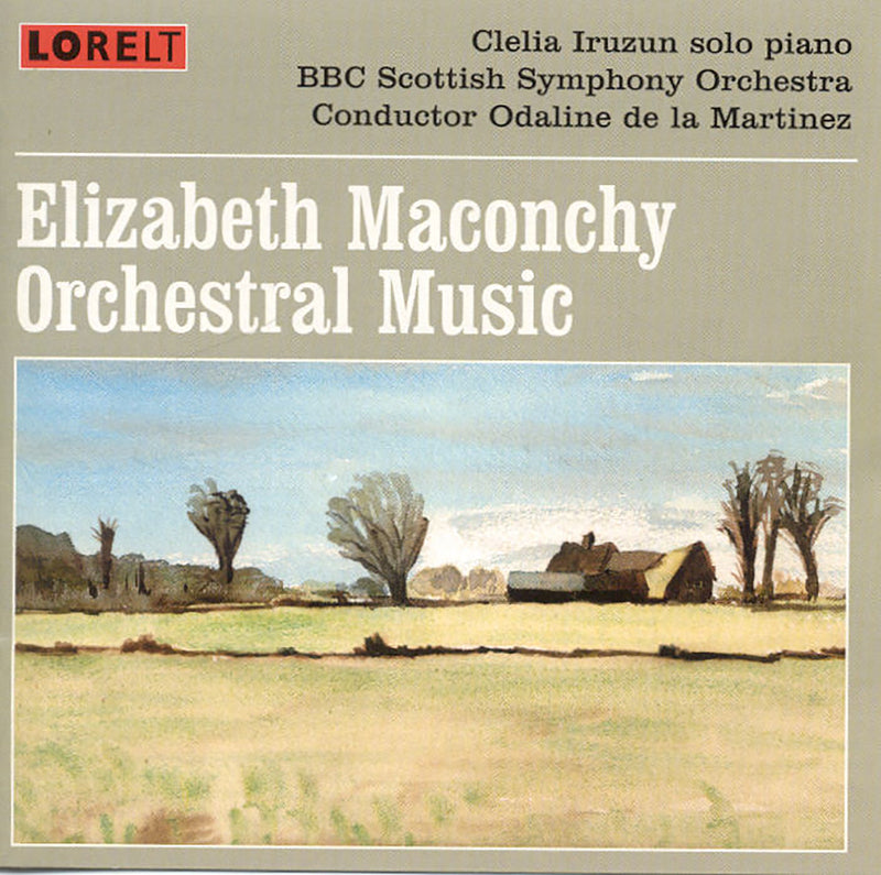 Bbc Scottish Symphony Orchestra & Clelia Iruzun - Elizabeth Maconchy: Ochestral Music (CD)