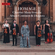 Castle Of Our Skins & Samantha Ege - Homage: Chamber Music From The African Continent & Diaspora (CD)