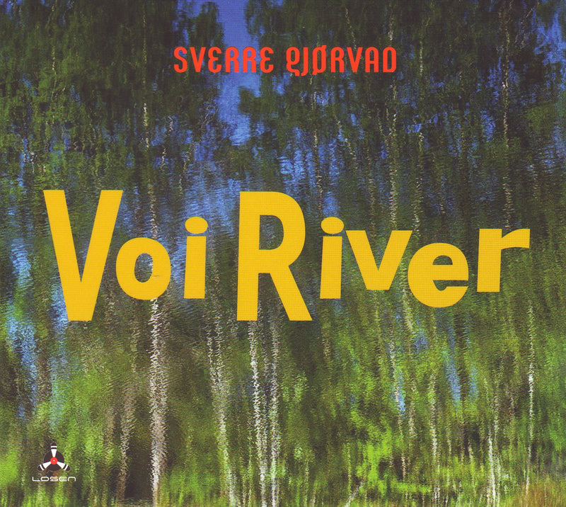 Sverre Gjorvad - Voi River (CD)