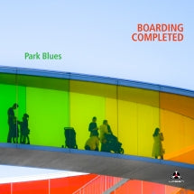 Boarding Completed - Park Blues (CD)
