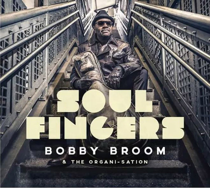 Bobby Broom - Soul Fingers (LP)