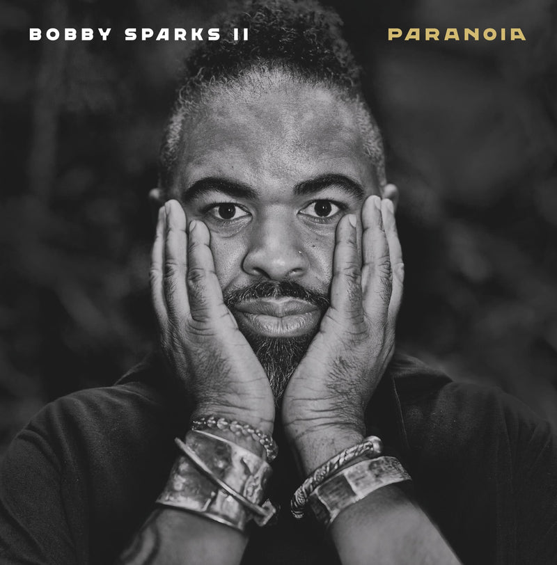Bobby Sparks II - Paranoia (LP)