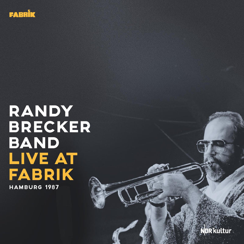 Randy Brecker Band - Live At Fabrik Hamburg 1987 (180gram Gatefold) (LP)