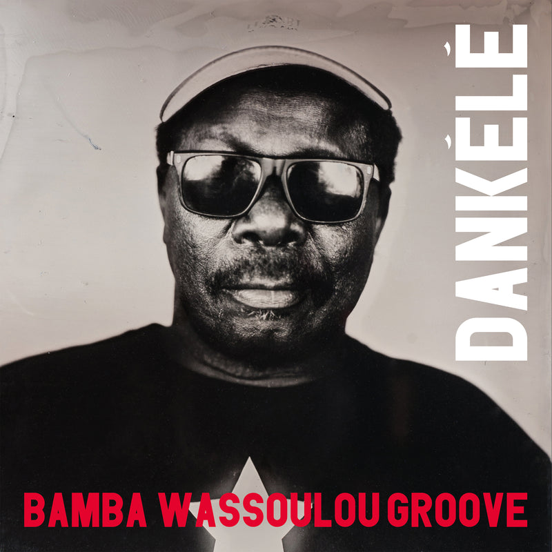 Bamba Wassoulou Groove - Dankele (LP)