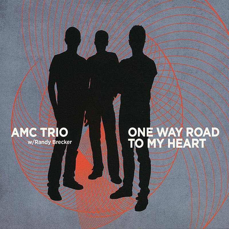 AMC Trio & Randy Brecker - One Way Road To My Heart (CD)