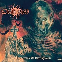 Dead Sun - Collection Of Past Remains (CD)