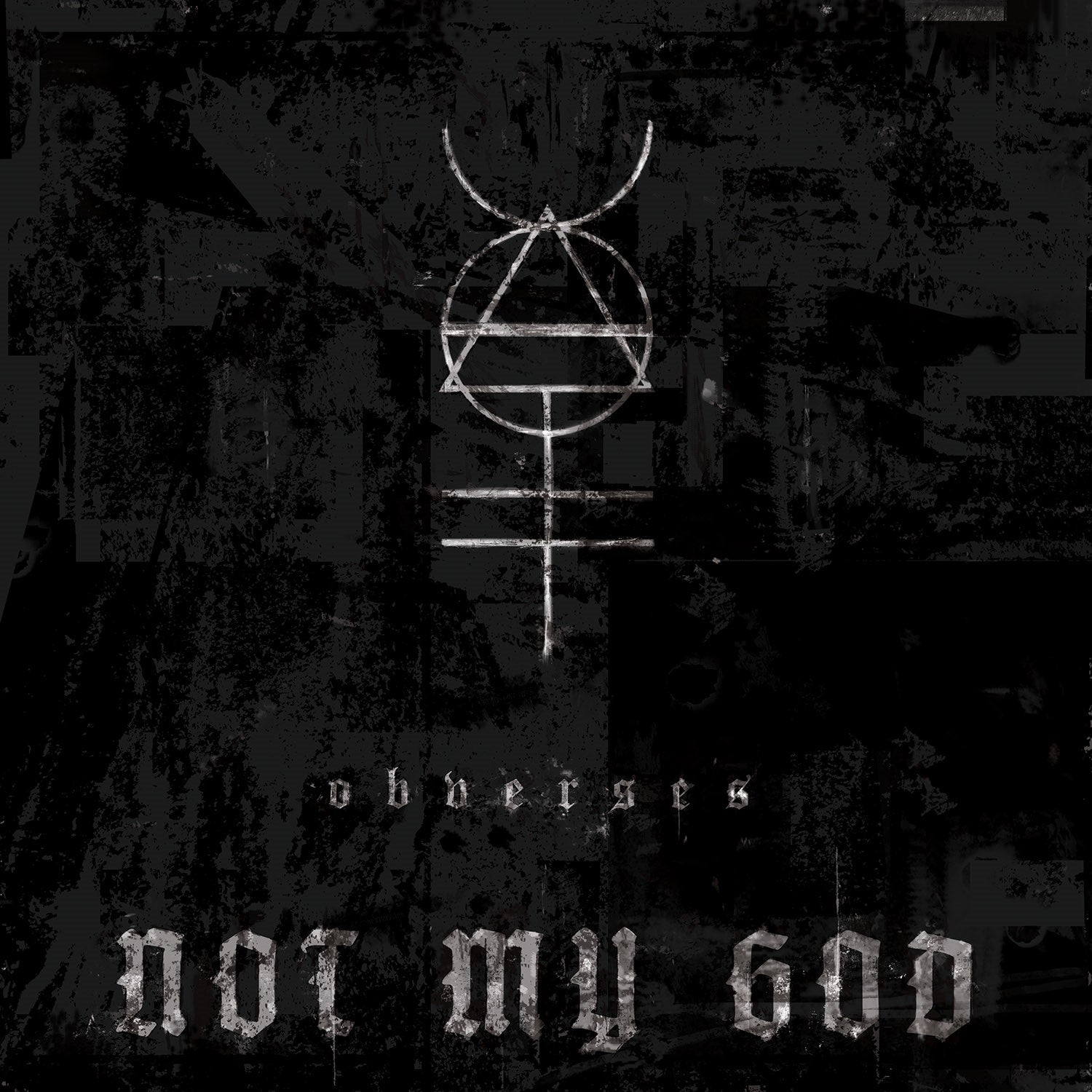 Not My God - OBVERSES (LP)