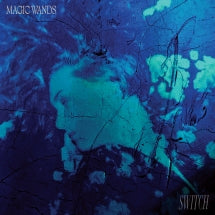 Magic Wands - Switch (CD)