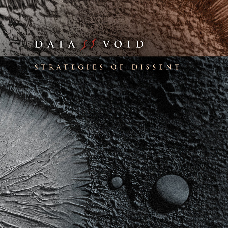 Data Void - Strategies Of Dissent (CD)