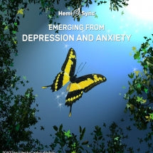 Carolyn Ball & Hemi-Sync - Emerging From Depression & Anxiety (CD)