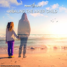 Lee Stone & Hemi-Sync - Healing the Inner Child (CD)