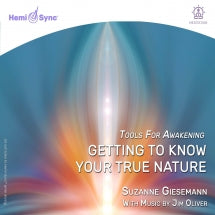 Suzanne Giesemann & Jim Oliver - Getting To Know Your True Nature (CD)