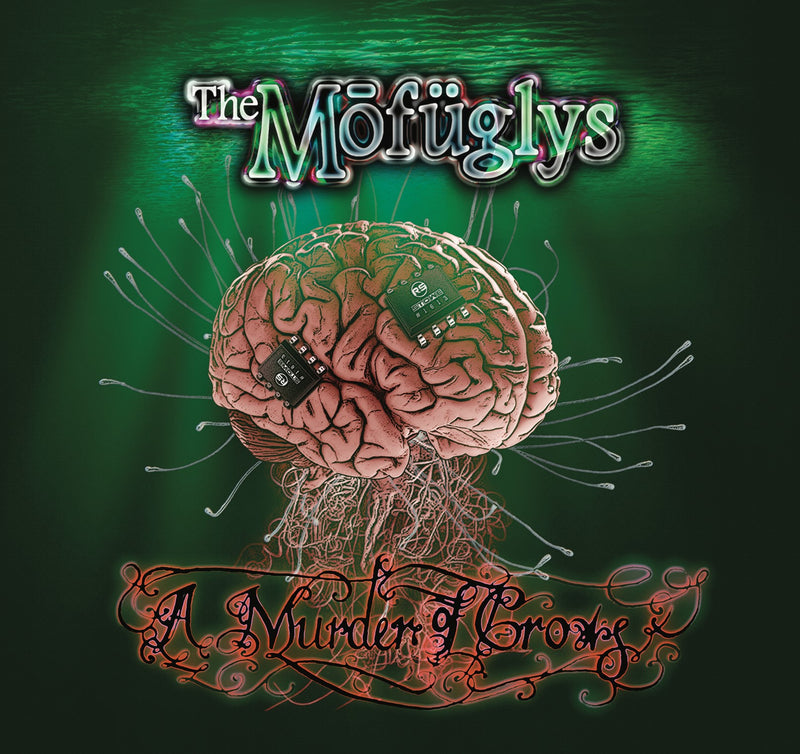 The Mofuglys - A Murder Of Crows (CD)