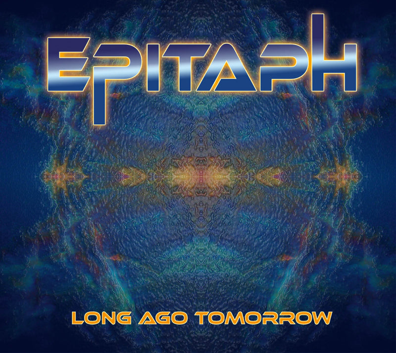 Epitaph - Long Ago Tomorrow (CD)