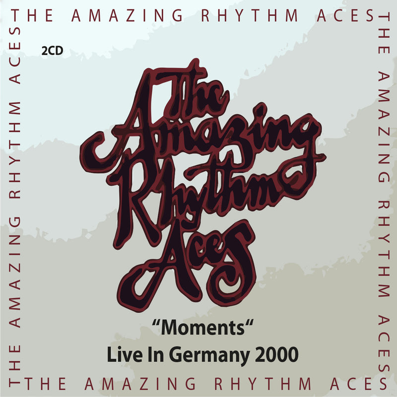 Amazing Rhythm Aces - Moments (Live In Germany 2000) (CD)