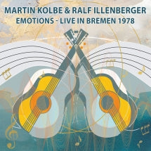 Martin Kolbe & Ralf Illenberger - Emotions: Live In Bremen 1978 (CD)