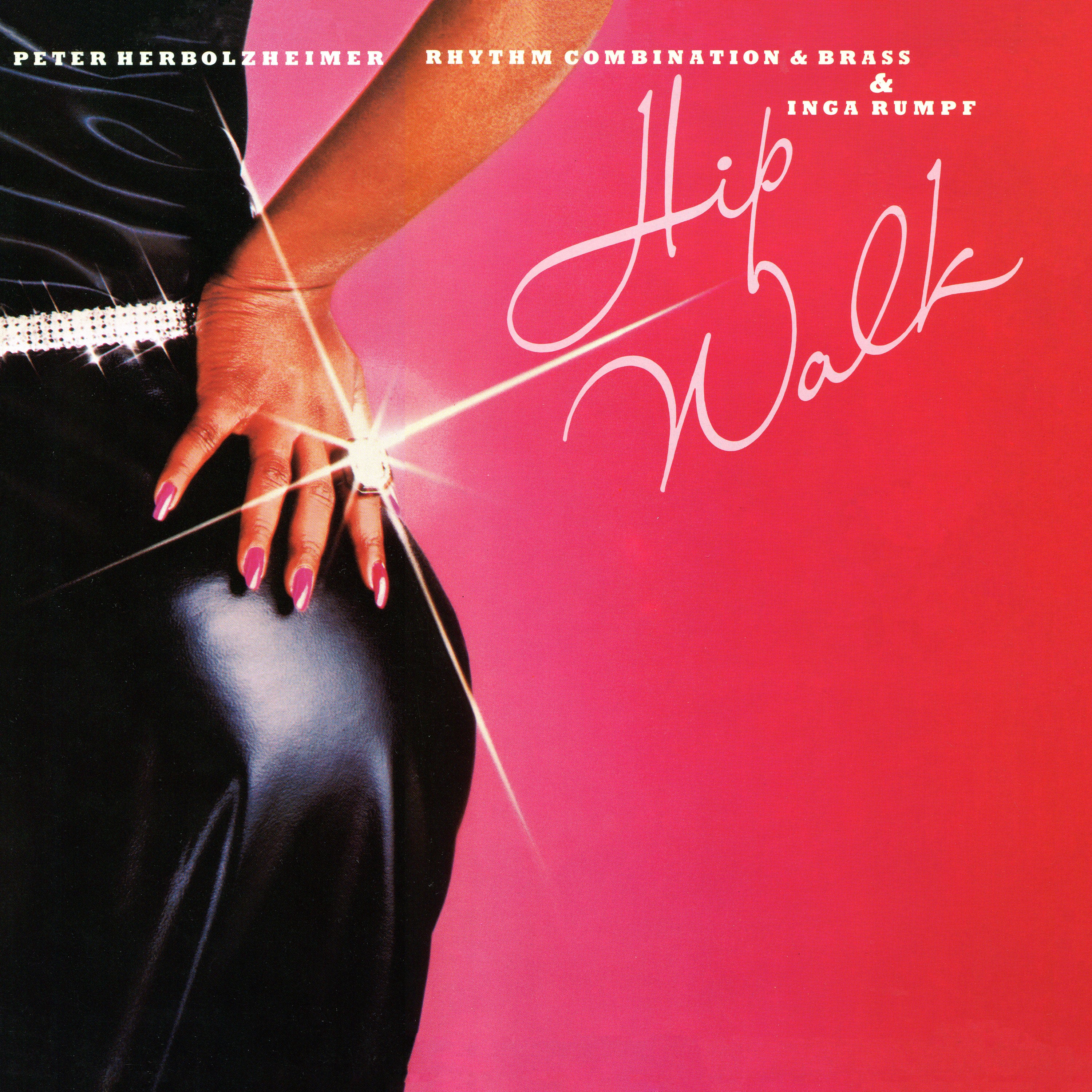 Peter Herbolzheimer & Rhythm Combination & Brass & Inga Rumpf - Hip Walk (LP)