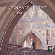 Bernhard Ruchti - Echoes From Chrysospilia (CD)