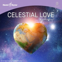 Jonn Serrie & Hemi-Sync - Celestial Love With Hemi-Sync® (CD)