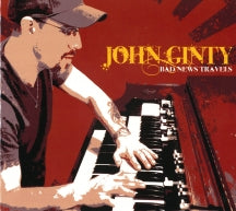 John Ginty - Bad News Travels (CD)