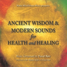 Yuval Ron - Ancient Wisdom & Modern Sounds For Health And Healing (CD)