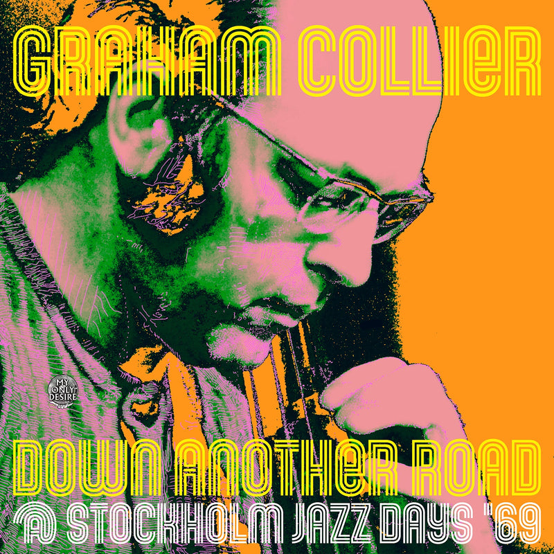 Graham Collier - Down Another Road @ Stockholm Jazz Days '69 (LP)