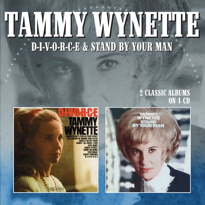 Tammy Wynette - D-I-V-O-R-C-E/Stand By Your Man (CD)