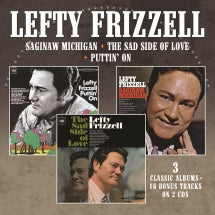 Lefty Frizzell - Saginaw Michigan/The Sad Side of Love/Puttin' On (CD)