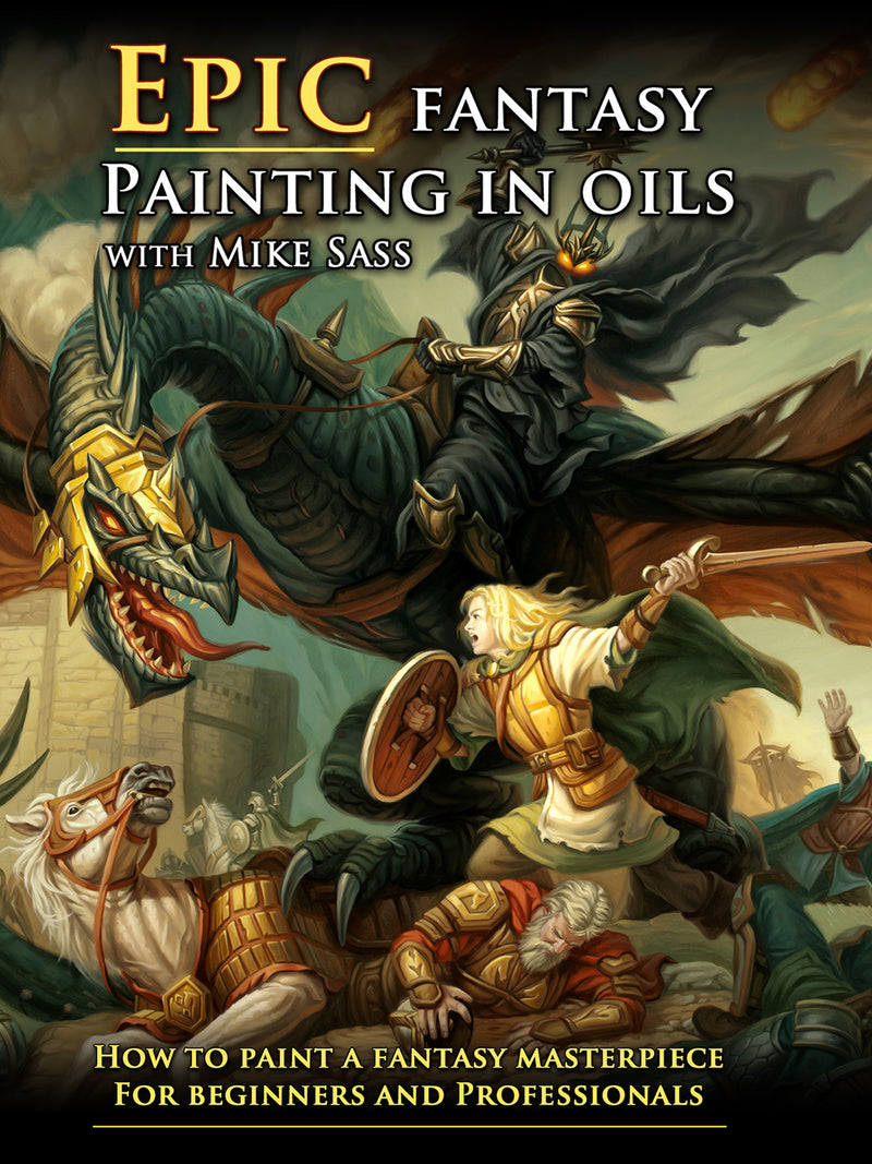 Mike Sass - Epic Fantasy Painting In Oils (DVD)