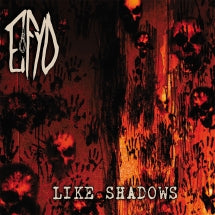 EFYD - Like Shadows (CD)