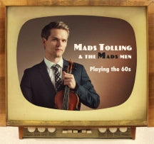 Mads Tolling & The Mads Men - Playing The 60s (CD)