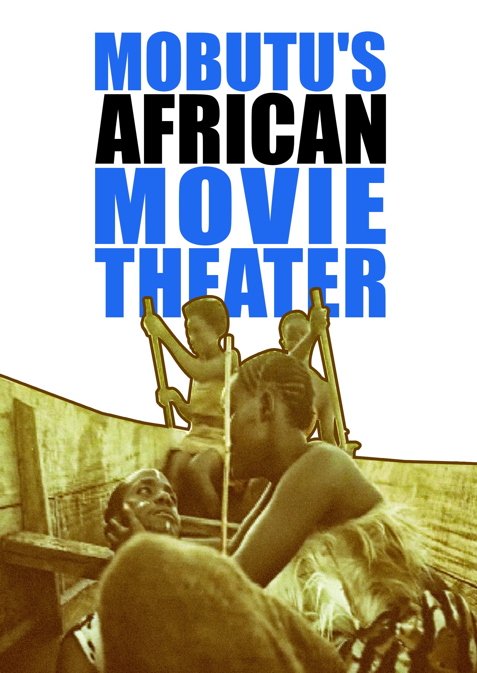 Mobutu's African Movie Theater (DVD)