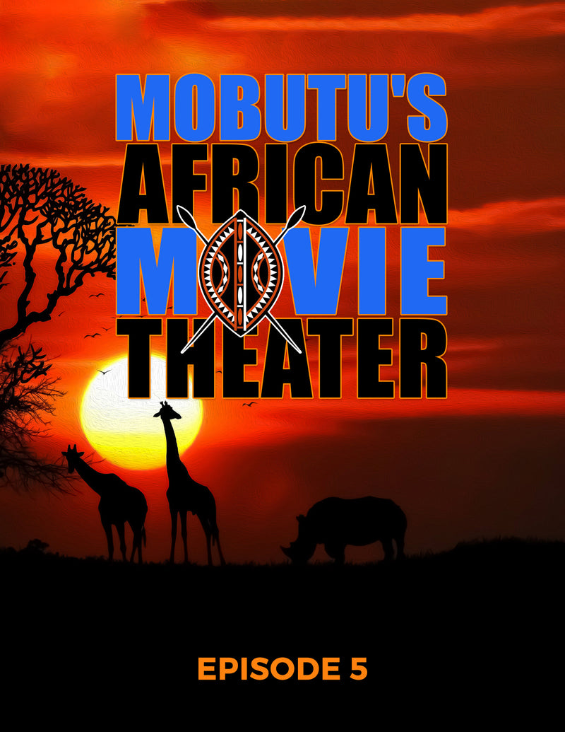 Mobutu's African Movie Theater: Episode 5 (DVD)