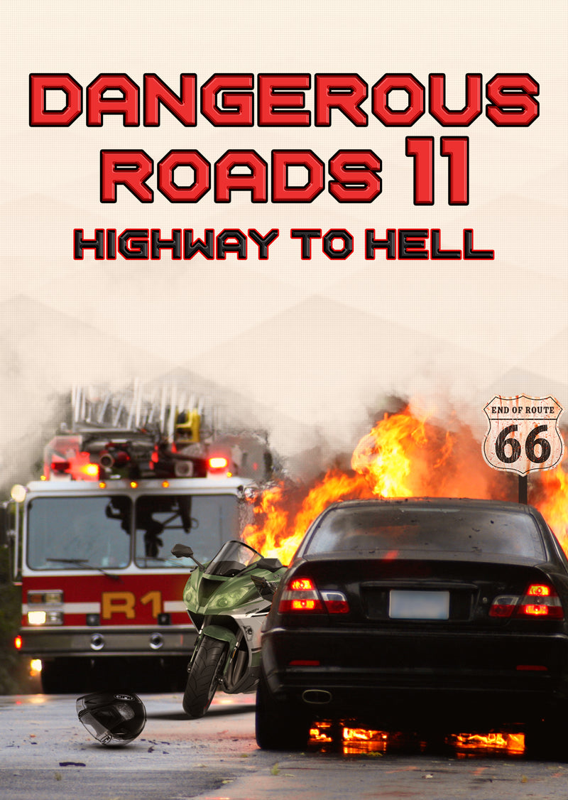 Dangerous Roads 11: Highway To Hell (DVD)