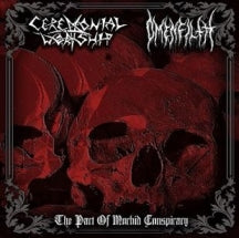 Ceremonial Worship & Omenfilth - The Pact Of Morbid Conspiracy (CD)